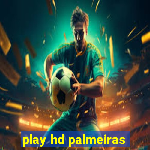 play hd palmeiras